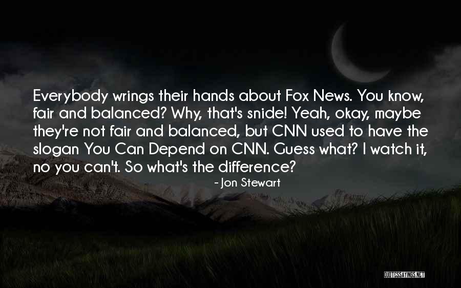 Best Slogan Quotes By Jon Stewart