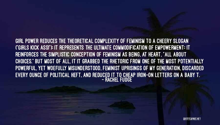 Best Slogan Quotes By Rachel Fudge Best Slogan Quotes By Rachel Fudge