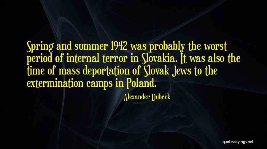 Best Slovak Quotes By Alexander Dubcek Best Slovak Quotes By Alexander Dubcek