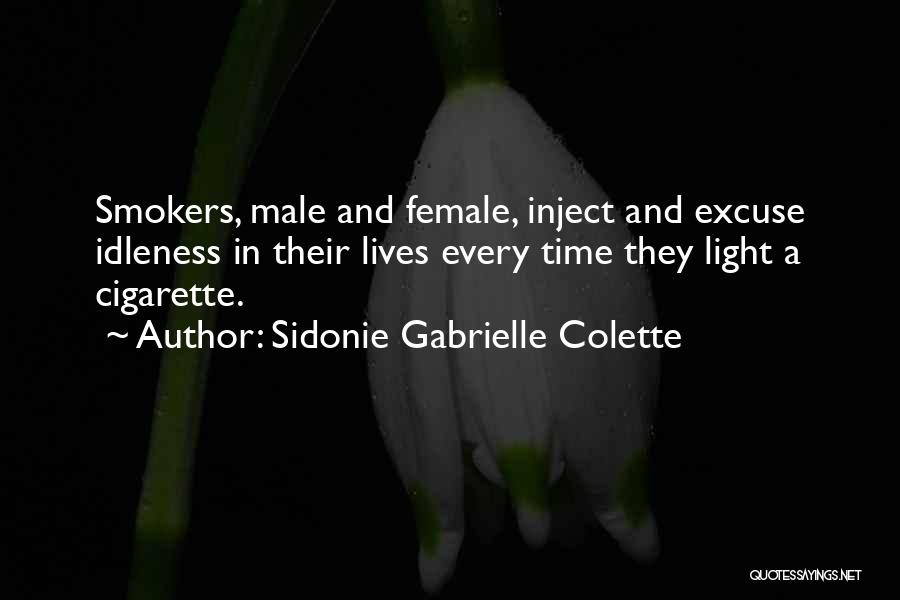 Best Smokers Quotes By Sidonie Gabrielle Colette