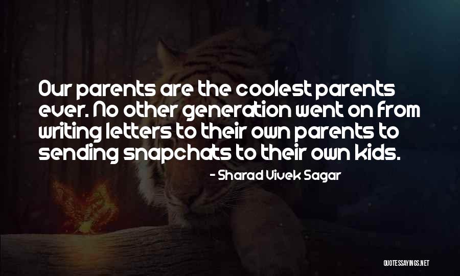 Best Snapchats Quotes By Sharad Vivek Sagar