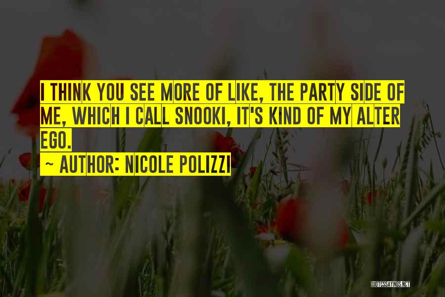 Best Snooki Quotes By Nicole Polizzi