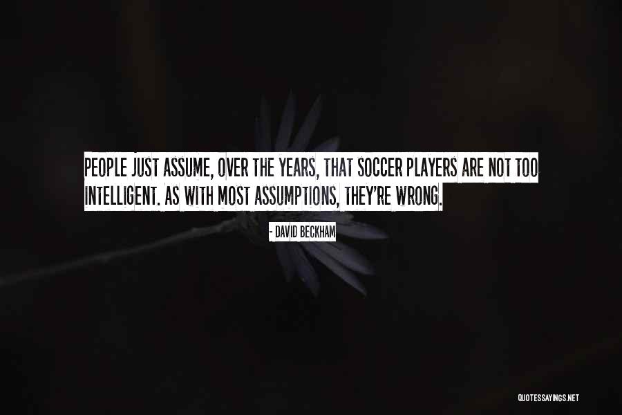 Best Soccer Players Quotes By David Beckham Best Soccer Players Quotes By David Beckham