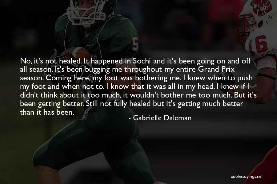 Best Sochi Quotes By Gabrielle Daleman