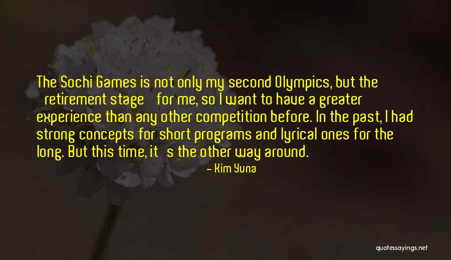 Best Sochi Quotes By Kim Yuna