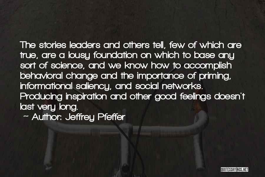 Best Social Science Quotes By Jeffrey Pfeffer