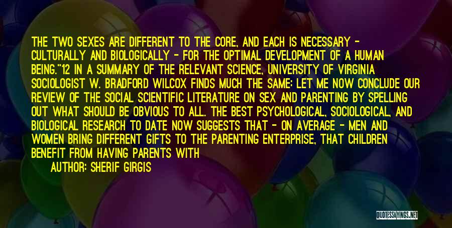 Best Social Science Quotes By Sherif Girgis