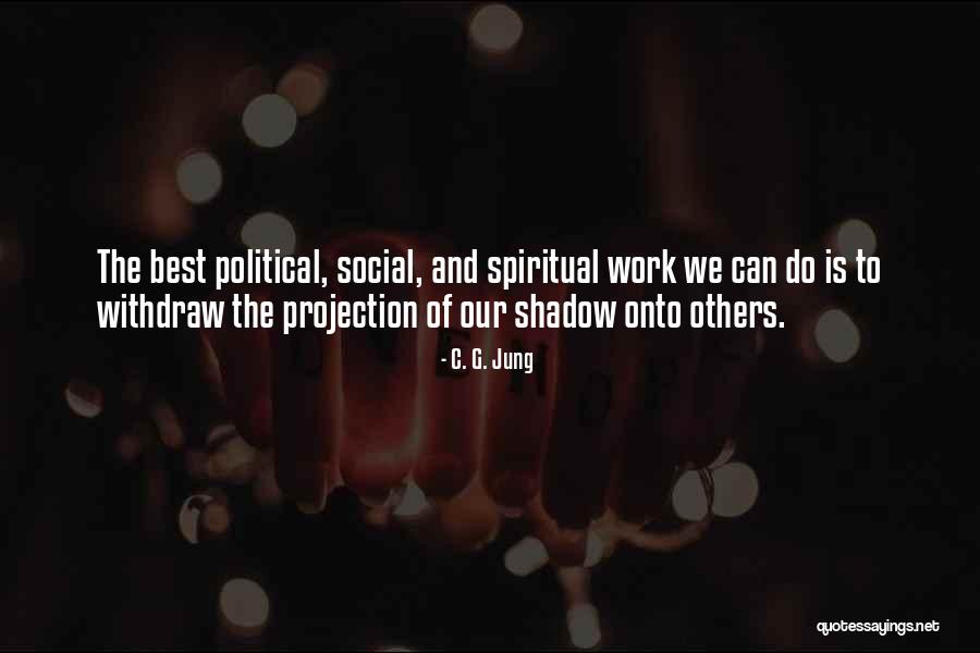 Best Social Work Quotes By C. G. Jung Best Social Work Quotes By C. G. Jung