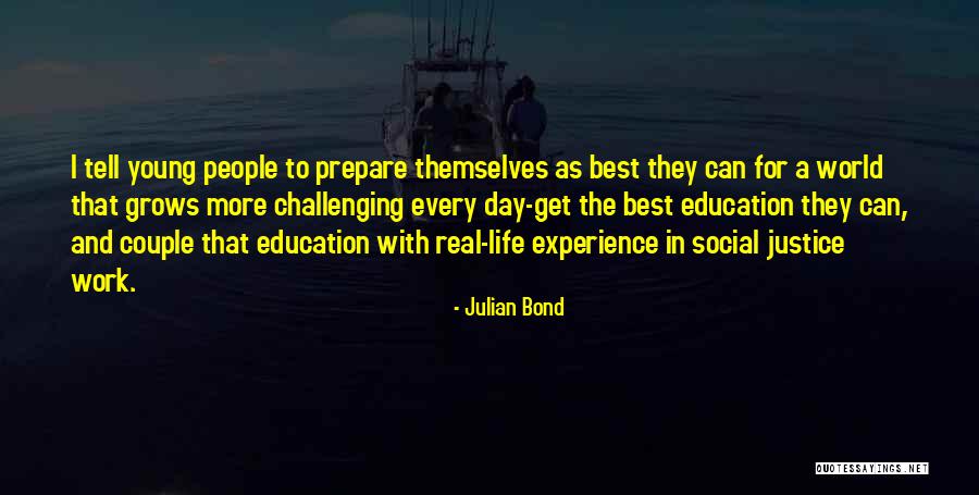 Best Social Work Quotes By Julian Bond Best Social Work Quotes By Julian Bond