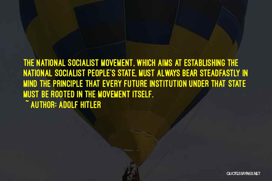 Best Socialist Quotes By Adolf Hitler