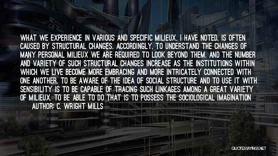Best Sociological Quotes By C. Wright Mills