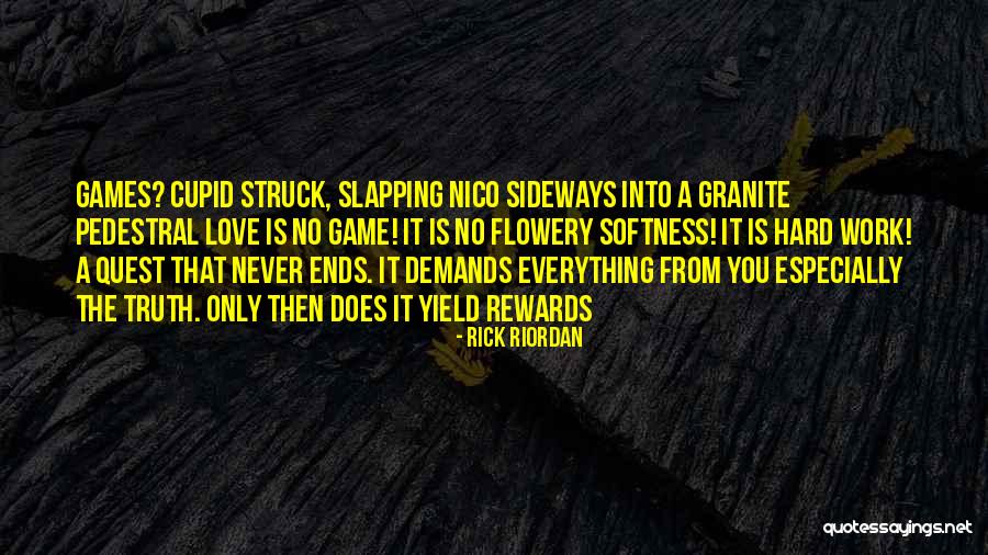 Best Softness Quotes By Rick Riordan