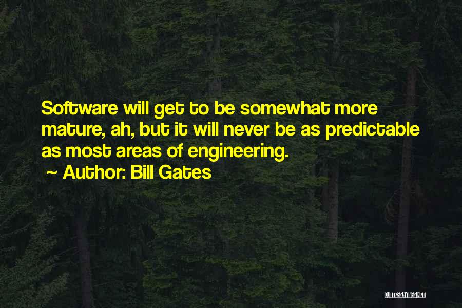 Best Software Engineering Quotes By Bill Gates