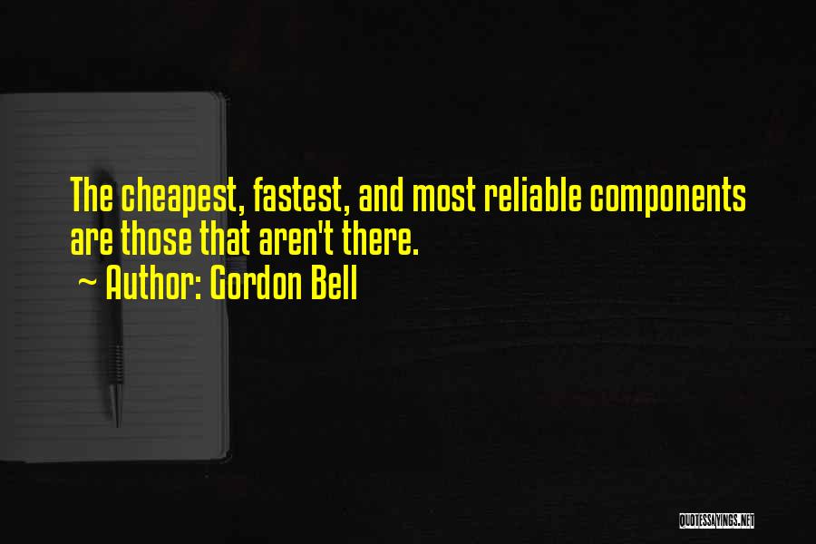 Best Software Engineering Quotes By Gordon Bell