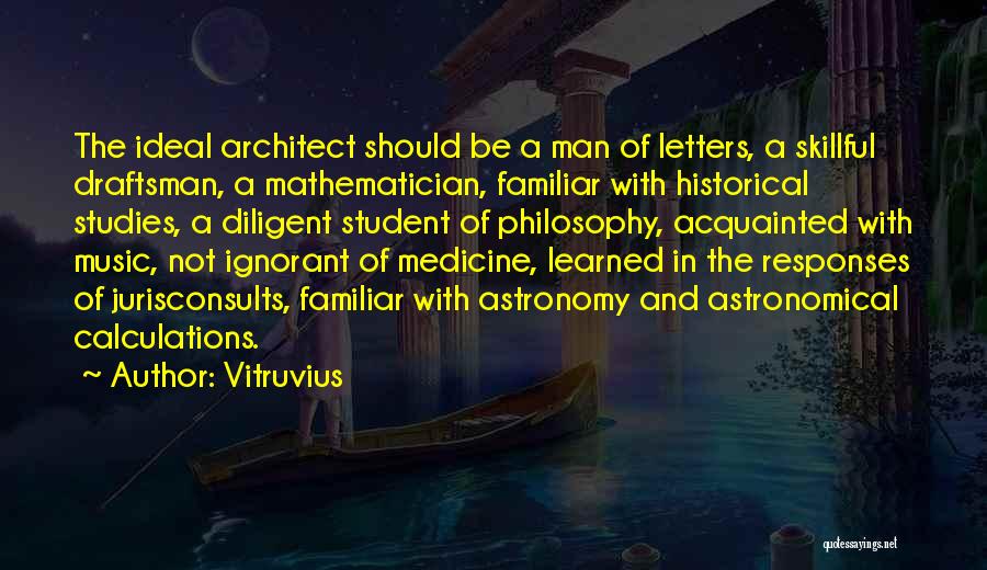 Best Software Engineering Quotes By Vitruvius