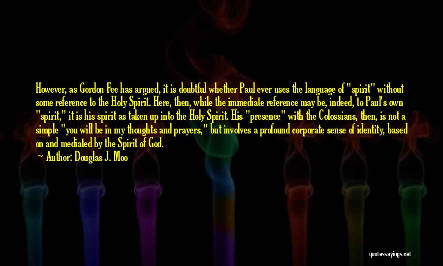 Best Something Corporate Quotes By Douglas J. Moo Best Something Corporate Quotes By Douglas J. Moo