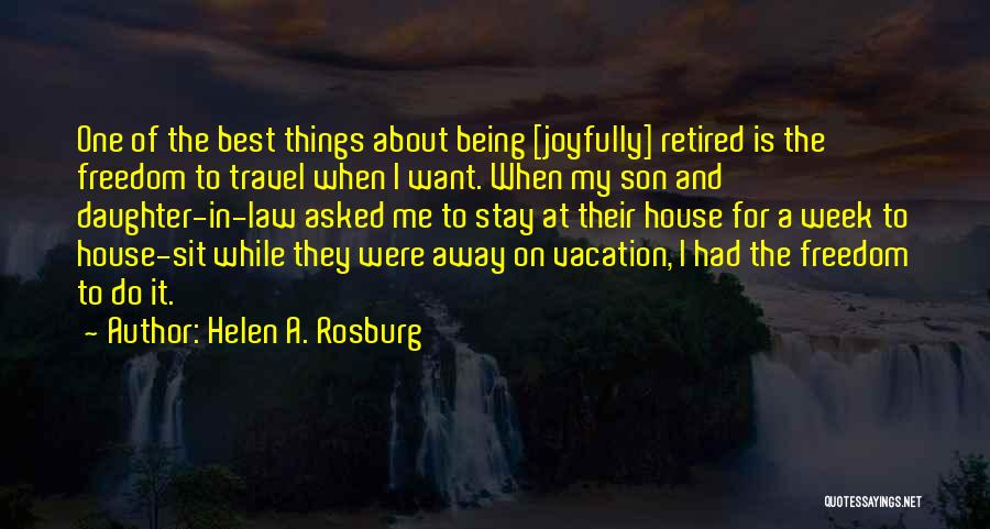 Best Son In Law Quotes By Helen A. Rosburg