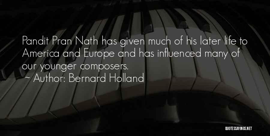 Best Sonata Arctica Quotes By Bernard Holland