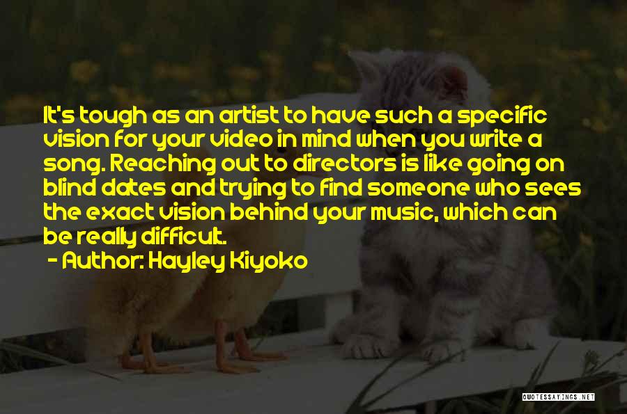 Best Song Ever Video Quotes By Hayley Kiyoko