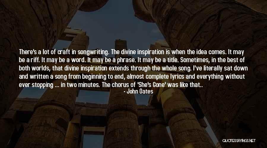 Best Song Lyrics Ever Quotes By John Oates Best Song Lyrics Ever Quotes By John Oates