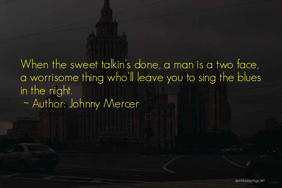 Best Song Lyrics Quotes By Johnny Mercer