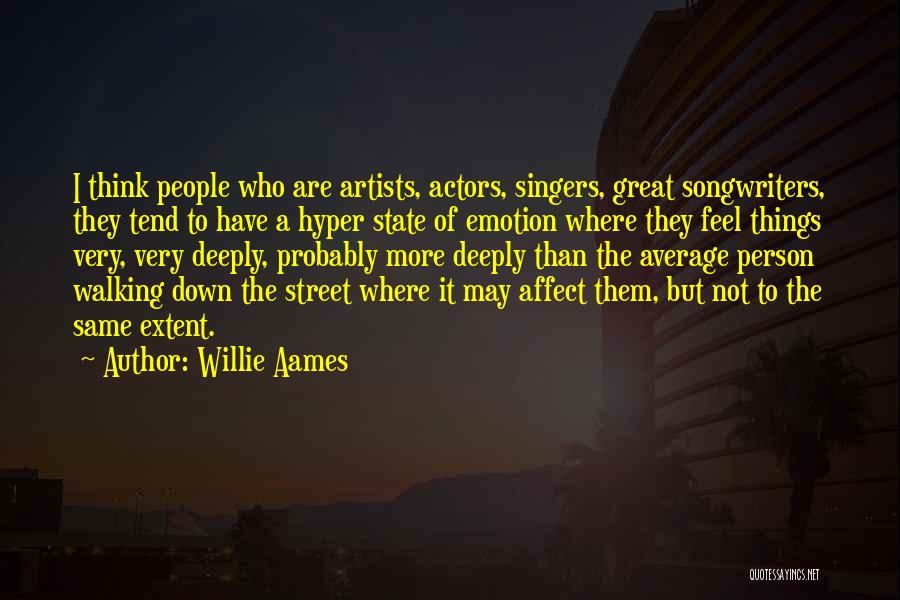 Best Songwriters Quotes By Willie Aames