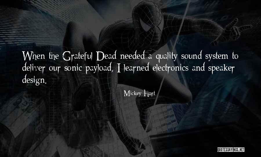 Best Sonic Quotes By Mickey Hart Best Sonic Quotes By Mickey Hart