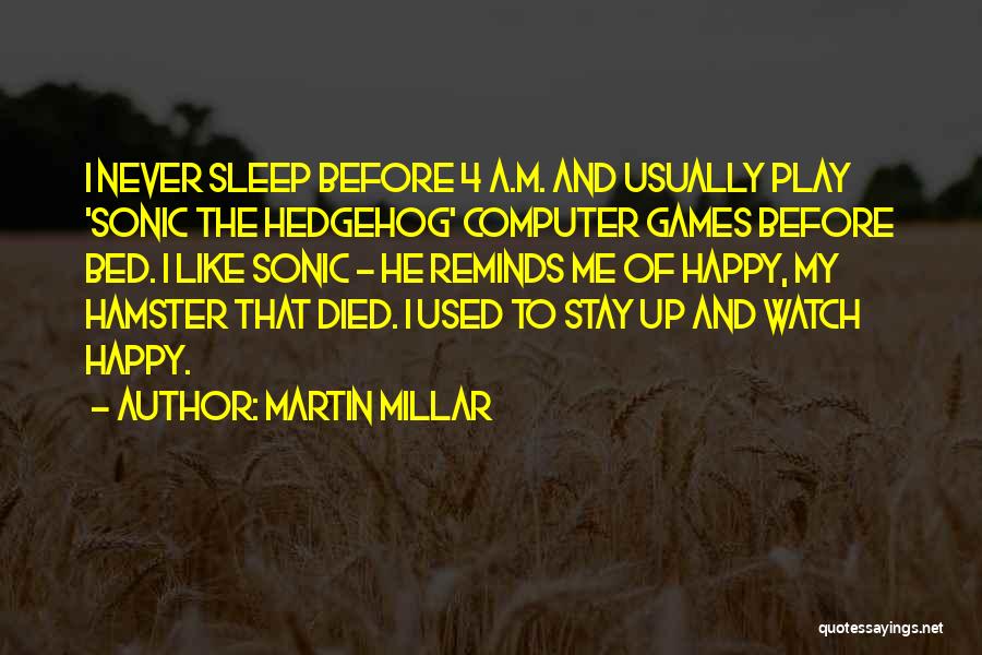 Best Sonic The Hedgehog Quotes By Martin Millar