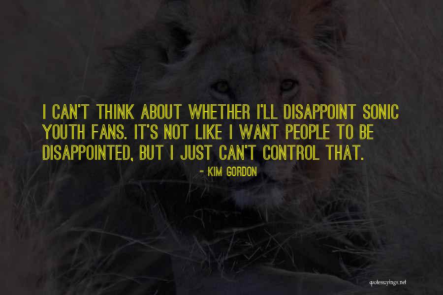 Best Sonic Youth Quotes By Kim Gordon