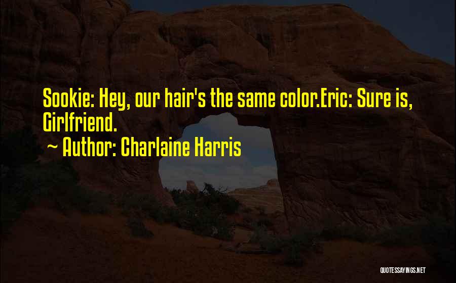 Best Sookie Quotes By Charlaine Harris