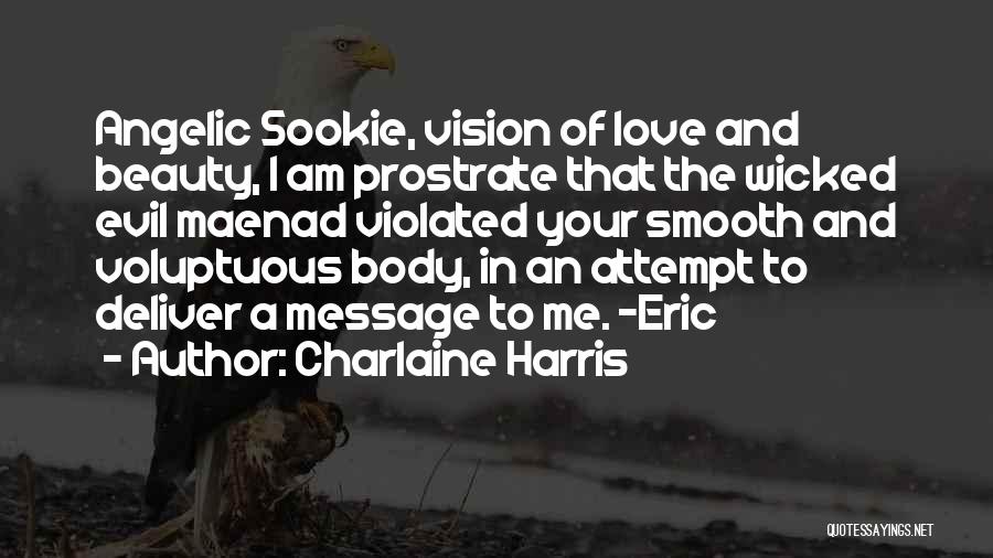 Best Sookie Quotes By Charlaine Harris