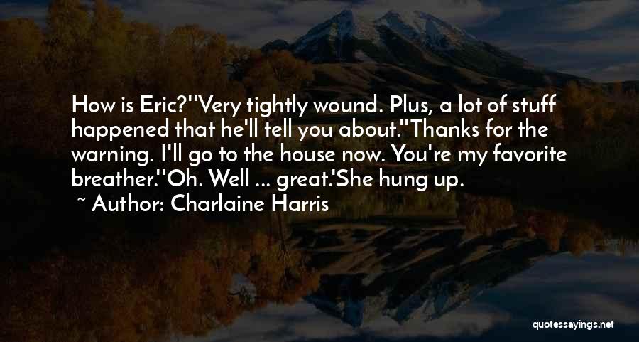 Best Sookie Quotes By Charlaine Harris