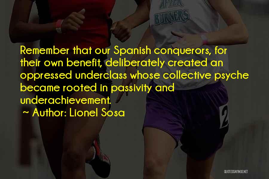 Best Sosa Quotes By Lionel Sosa Best Sosa Quotes By Lionel Sosa