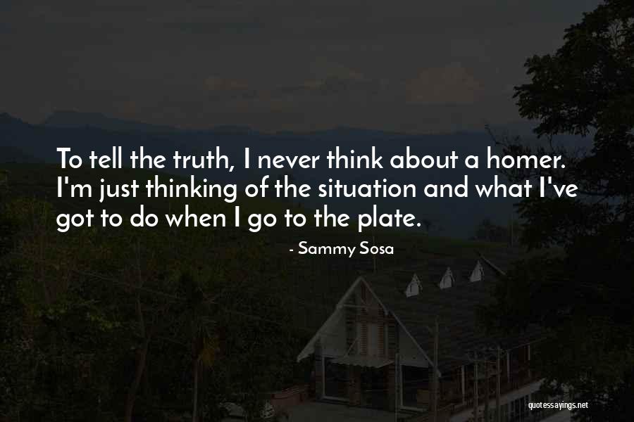 Best Sosa Quotes By Sammy Sosa