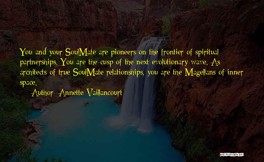 Best Soulmate Quotes By Annette Vaillancourt