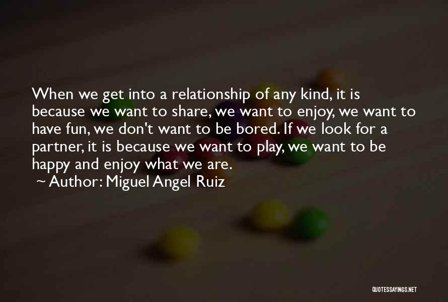 Best Soulmate Quotes By Miguel Angel Ruiz