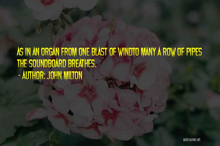 Best Soundboard Quotes By John Milton