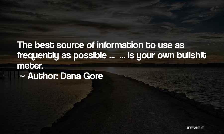 Best Source Of Quotes By Dana Gore