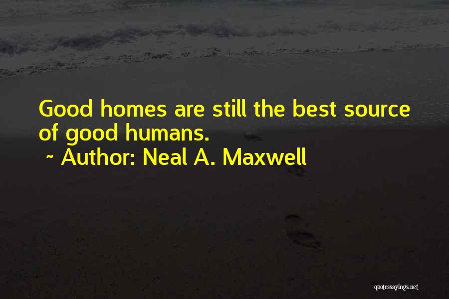 Best Source Of Quotes By Neal A. Maxwell