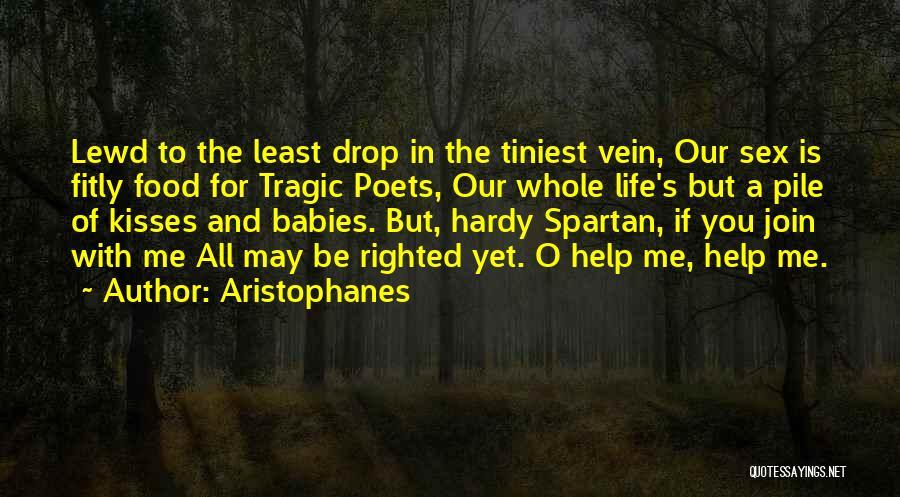 Best Spartan Quotes By Aristophanes