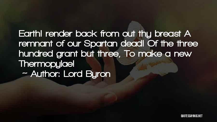Best Spartan Quotes By Lord Byron