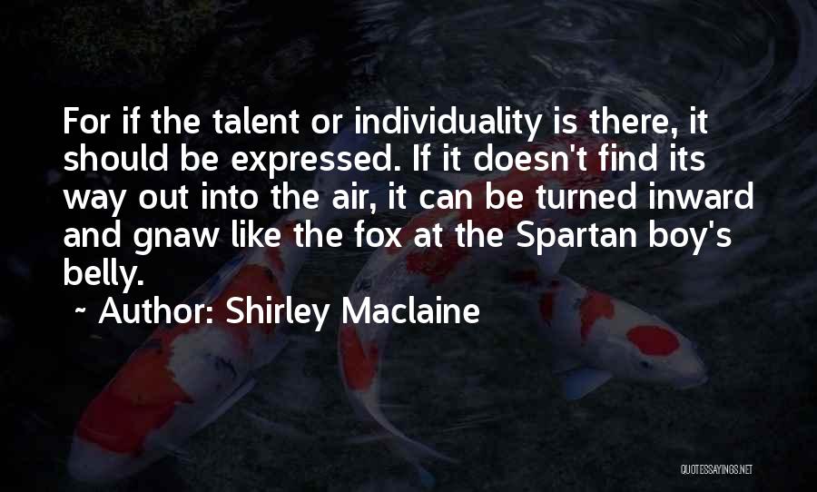 Best Spartan Quotes By Shirley Maclaine