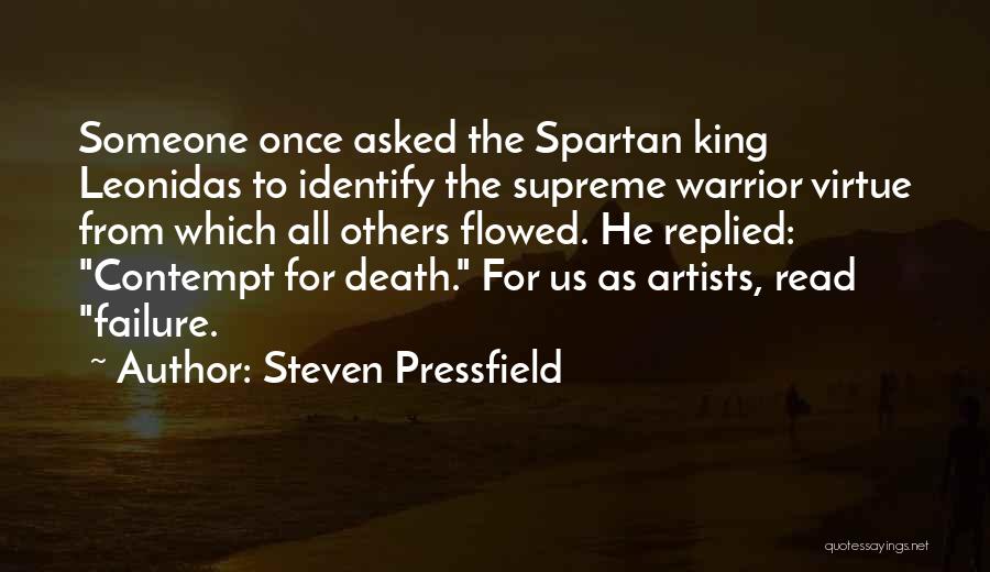 Best Spartan Quotes By Steven Pressfield