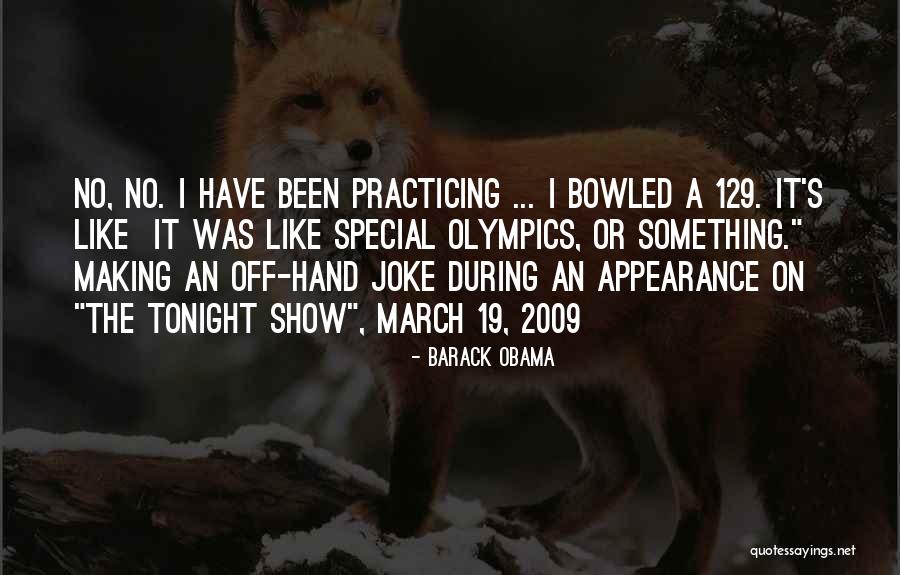 Best Special Olympics Quotes By Barack Obama Best Special Olympics Quotes By Barack Obama
