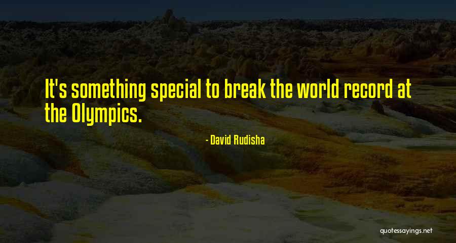 Best Special Olympics Quotes By David Rudisha