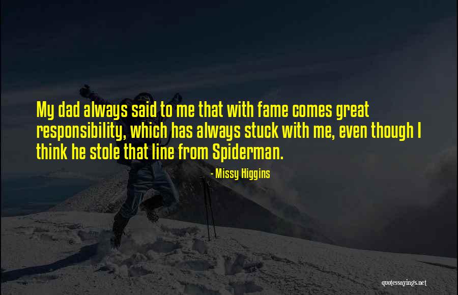 Best Spiderman 3 Quotes By Missy Higgins