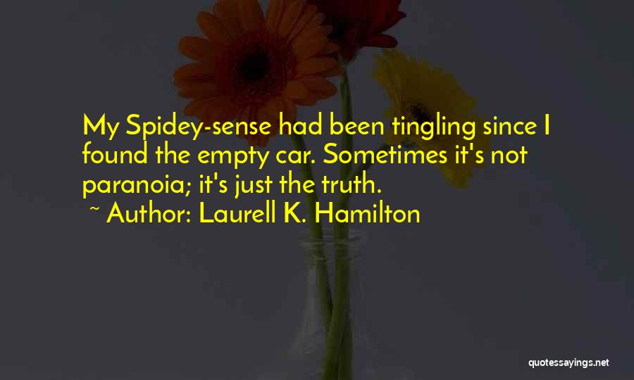 Best Spidey Quotes By Laurell K. Hamilton