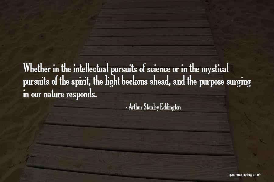 Best Spirit Science Quotes By Arthur Stanley Eddington Best Spirit Science Quotes By Arthur Stanley Eddington