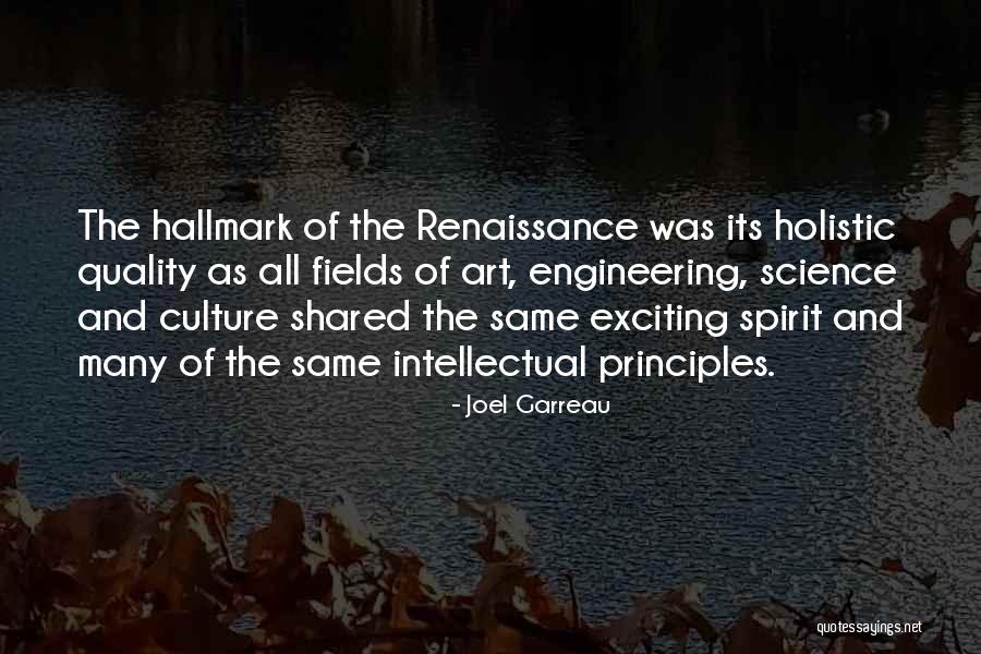 Best Spirit Science Quotes By Joel Garreau Best Spirit Science Quotes By Joel Garreau