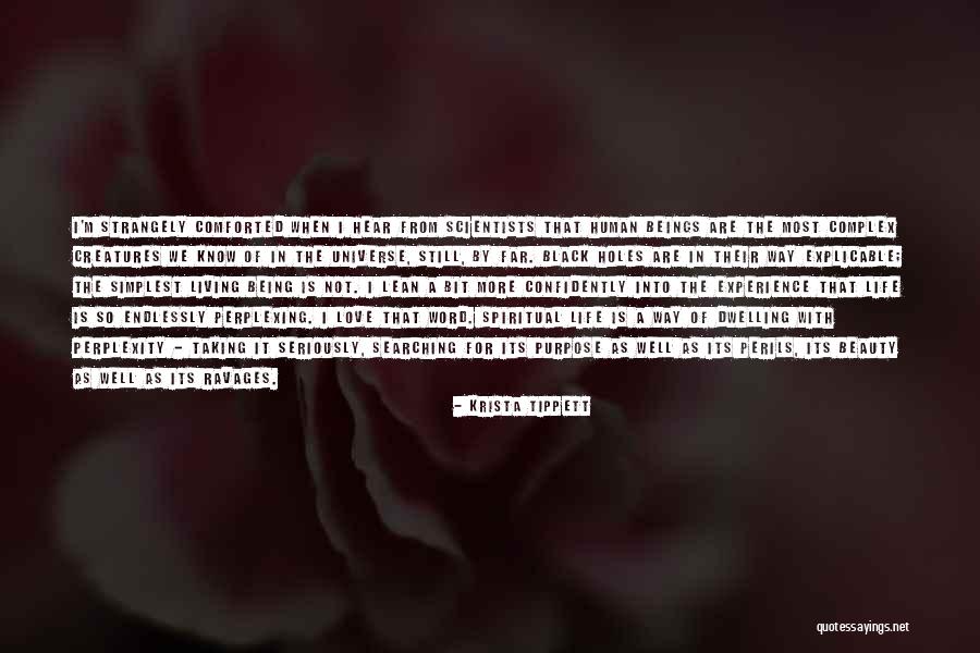 Best Spirit Science Quotes By Krista Tippett Best Spirit Science Quotes By Krista Tippett